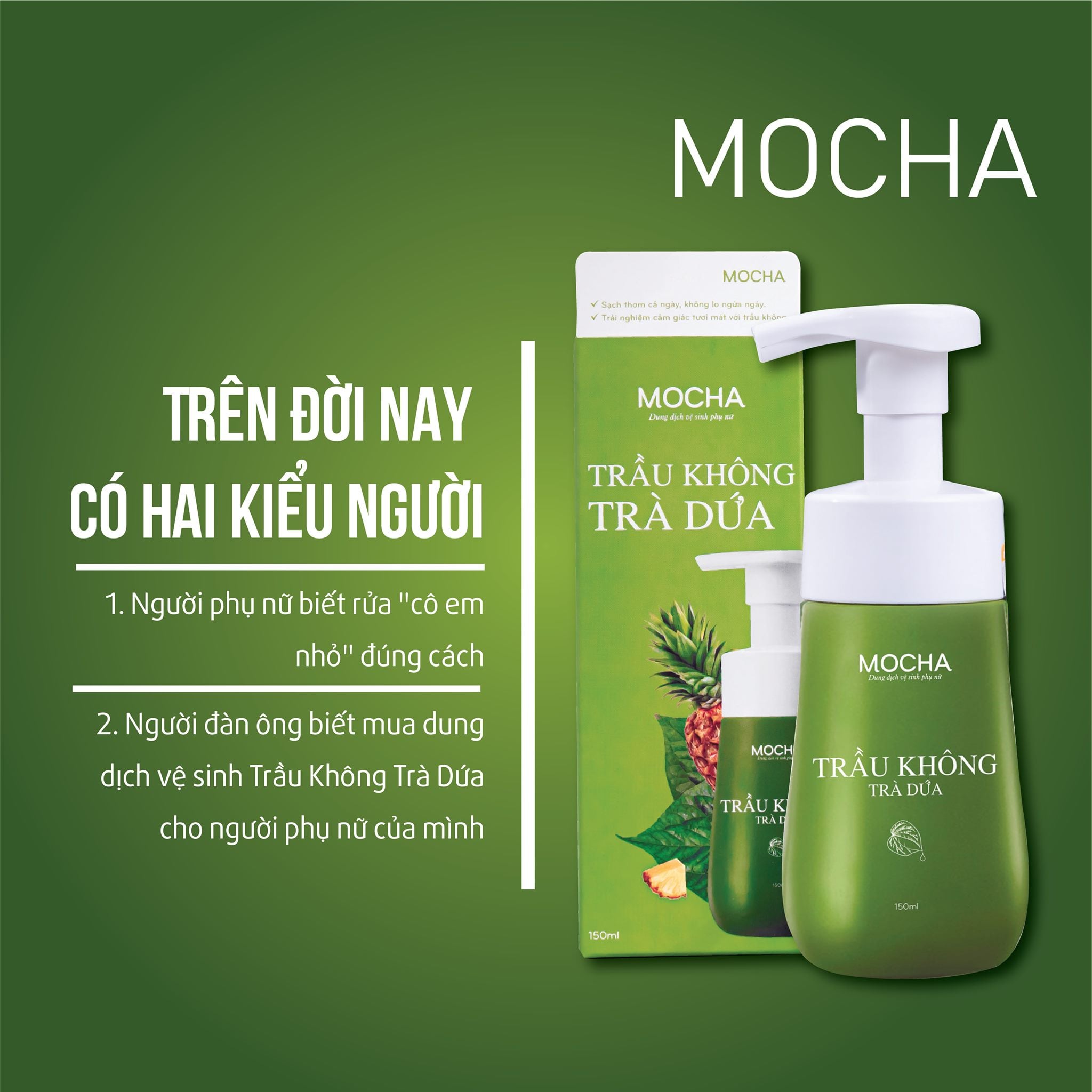 Dung dich vệ sinh trầu không trà dứa Mocha chính hãng