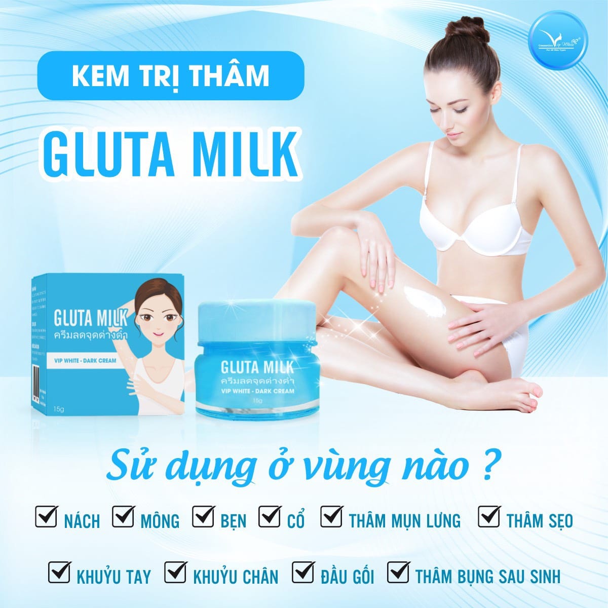 Kem Thâm Nách Gluta Milk Vip White