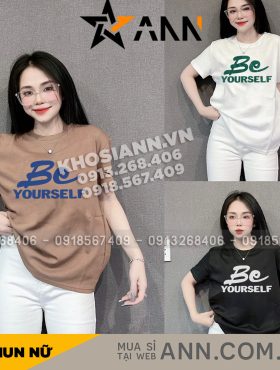 Áo Thun Nữ Cổ Tròn Form Vừa In Chữ Be yourself Size M(40-60kg) - AG1303