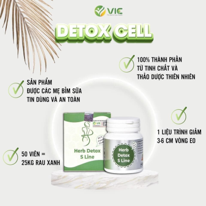 Viên Xơ Detox Cell Thảo Mộc Thiên Nhiên Herb Detox S Line VIC