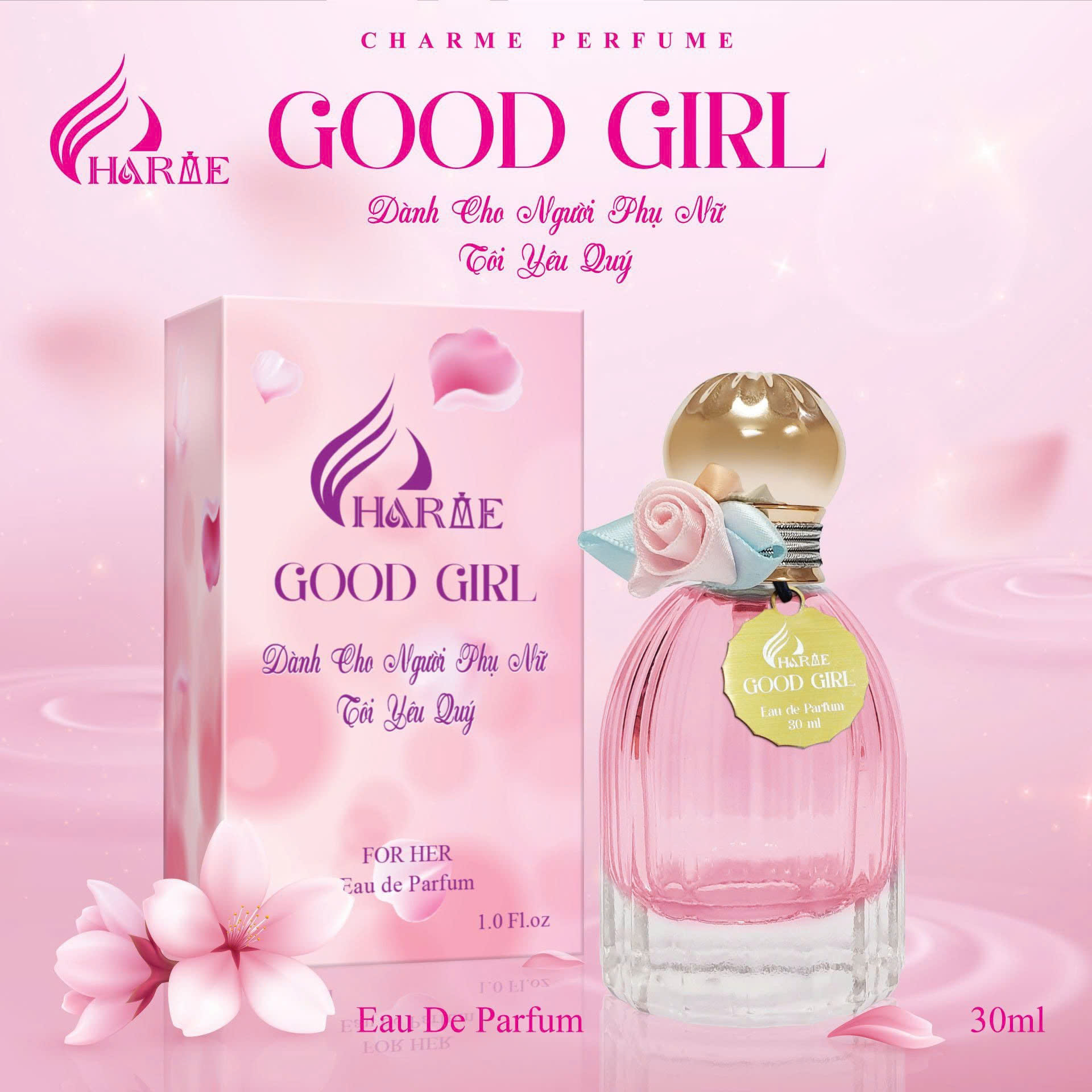 Nước Hoa Nữ Charme Good Girl 30ml được phái đẹp vô cùng yêu thích ngay từ khi  ra mắt