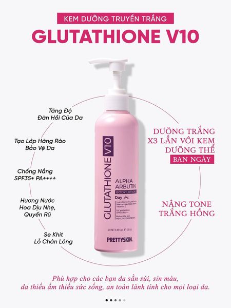 Dưỡng Thể Trắng Da Ban Ngày PrettySkin Body Glutathione V10 Alpha Arbutin Body Lotion có chức năng kép