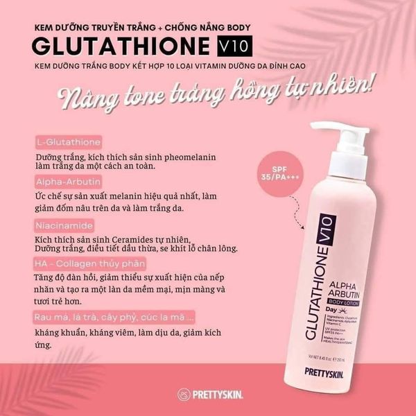 Kem Dưỡng thể Prettyskin trắng da chống nắng Glutathione V10 Alpha Arbutin Body Lotion SPF 35+++  250ml