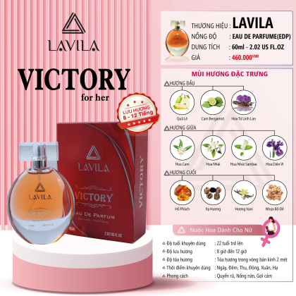 Nước hoa nữ  Lavila Victory 60ml một mùi hương thích hợp còn có thể tăng cường sự nổi bật và cá tính