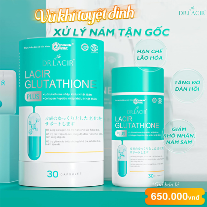 Viên uống trắng da  Glutathione 600 Dr Lacir được đánh giá cao về hiệu quả và độ an toàn