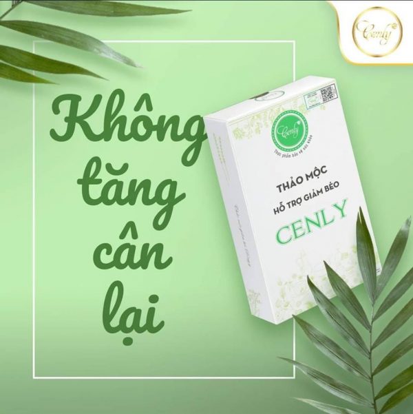 Thảo dược giảm cân Cenly chính hãng với 100% thành phần chiết xuất từ thiên nhiên