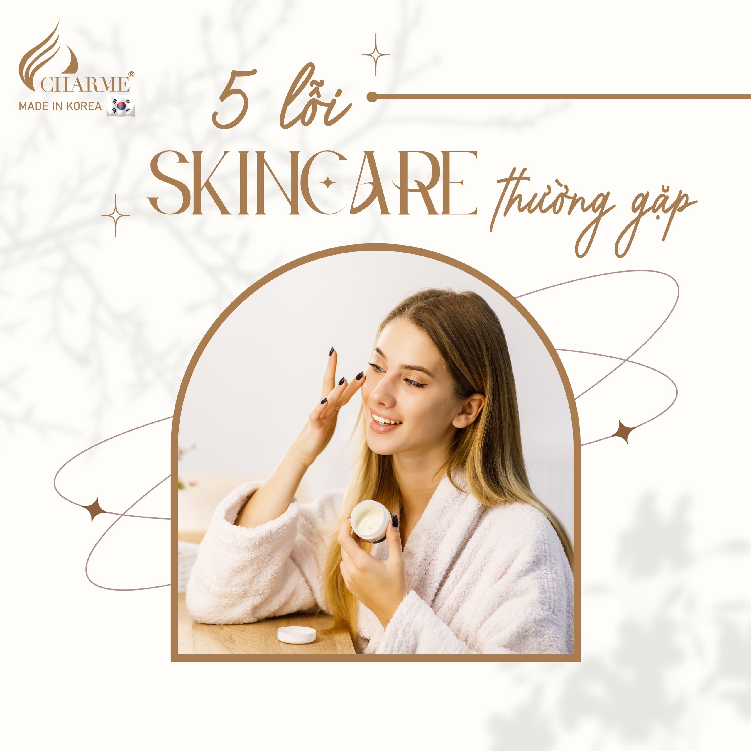 Lỗi Skincare thường gặp trong quy trình chăm sóc da