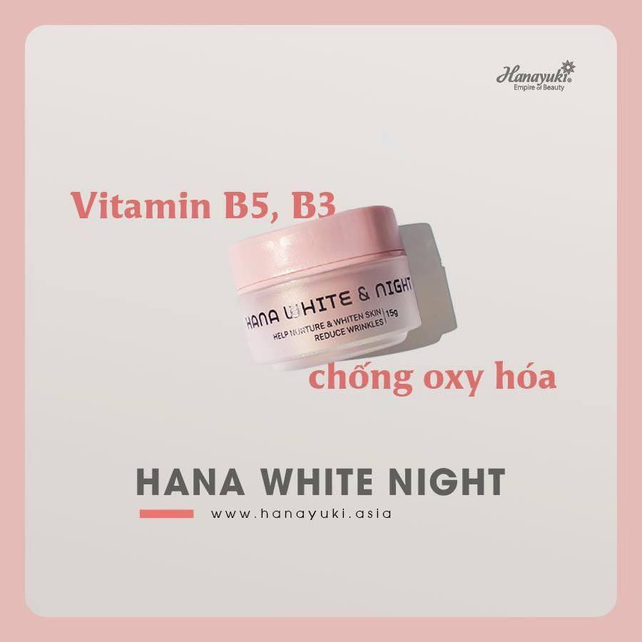 Kem dưỡng trắng da ban đêm Hanayuki - Hana White & Night