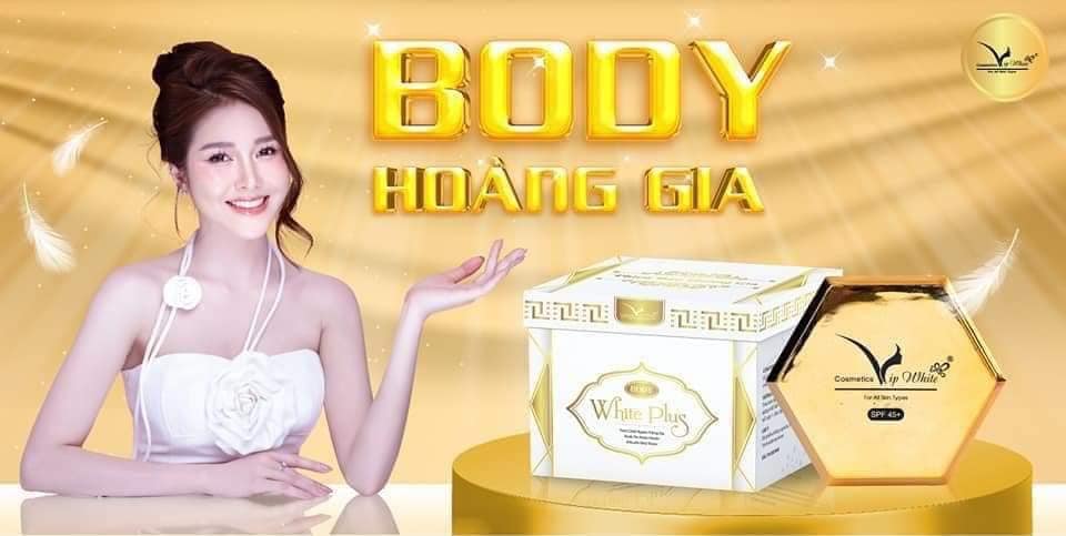 Kem Body Hoàng Gia VIP White Da đẹp phơi phới tha ga đi muôn nơi