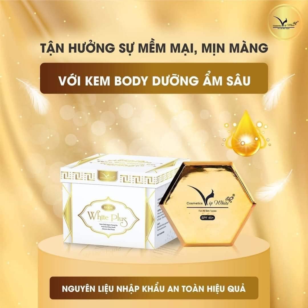 Kem Body Hoàng Gia VIP White Da đẹp phơi phới tha ga đi muôn nơi