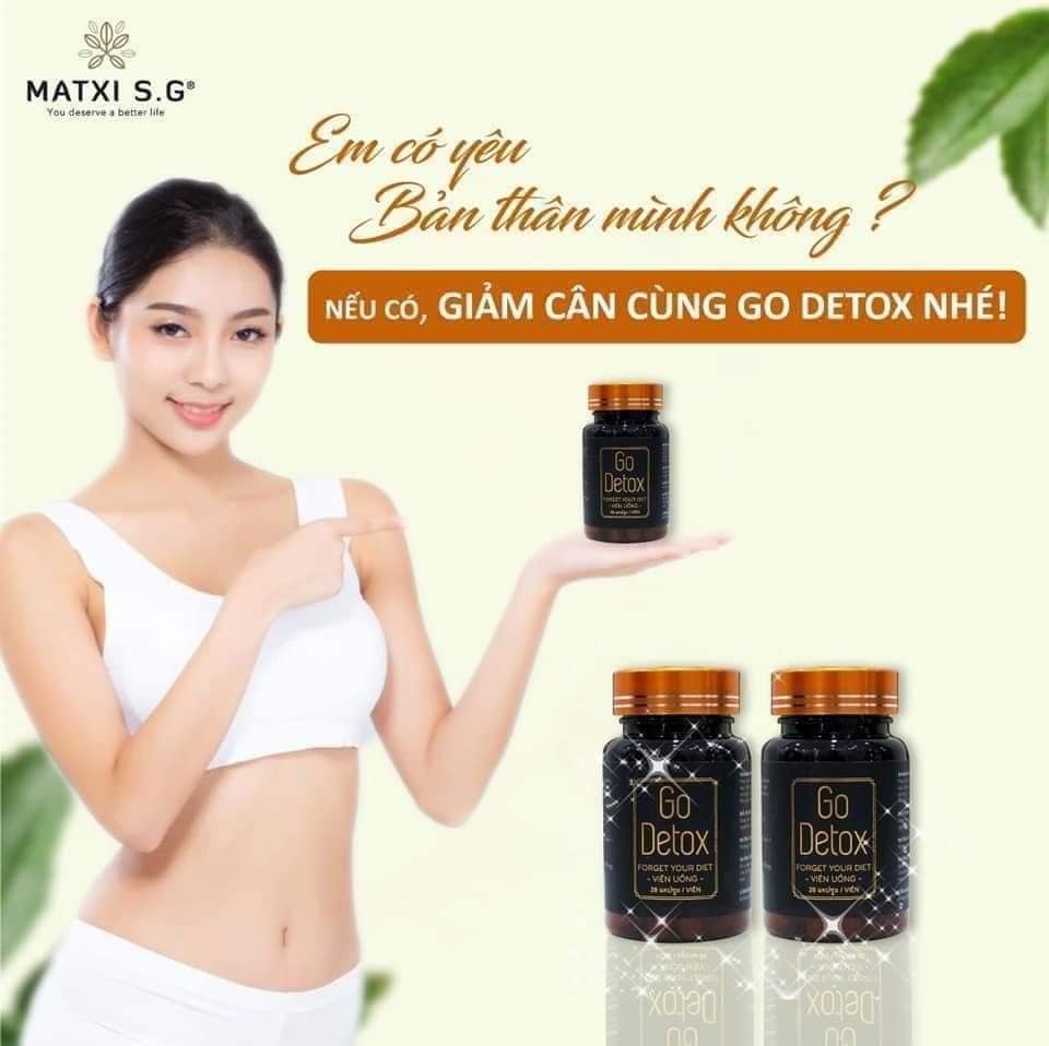 Giảm Cân Go Detox Sự lựa chọn hàng đầu dành cho những người đang có nhu cầu giảm cân