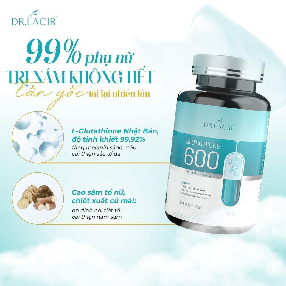 Viên Uống Trắng Da Glutathione 600 Dr Lacir  Để Sở Hữu Làn Da Trắng Mịn Banh Nóc